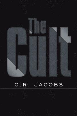 C R Jacobs, C. R. Jacobs, C.R. Jacobs - Cult, Häftad
