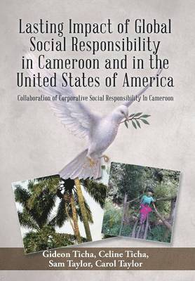 bokomslag Lasting Impact of Global Social Responsibility in Cameroon and in the United States of America