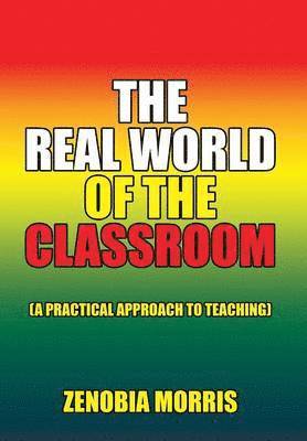 The Real World of the Classroom 1