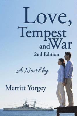 Love, Tempest and War 1