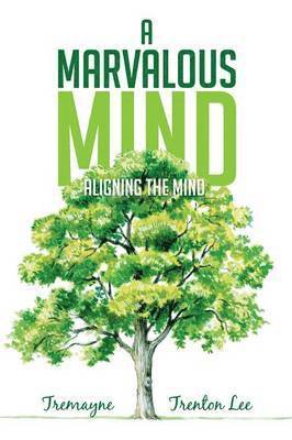 A Marvalous Mind 1