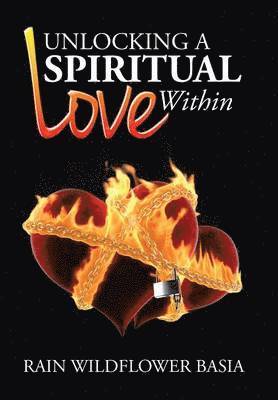 Unlocking a Spiritual Love Within 1