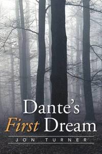 bokomslag Dante's First Dream