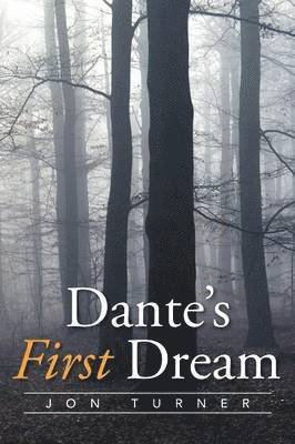 Jon Turner - Dante's First Dream, Häftad