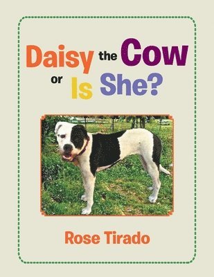 bokomslag Daisy the Cow or Is She?