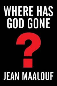 bokomslag Where Has God Gone?