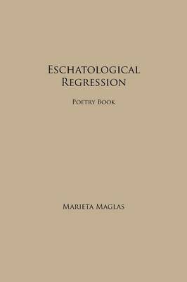 bokomslag Eschatological Regression