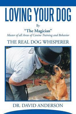 bokomslag Loving your Dog