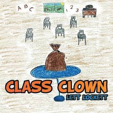 bokomslag Class Clown