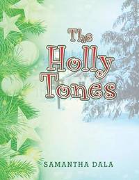 bokomslag The Holly Tones