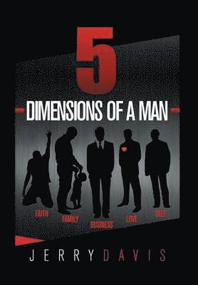 5 Dimensions of a Man