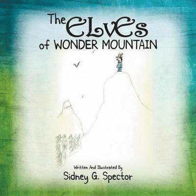 The Elves of Wonder Mountain 1