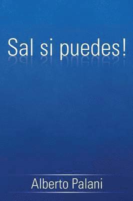bokomslag Sal si puedes!