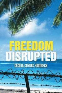 bokomslag Freedom Disrupted