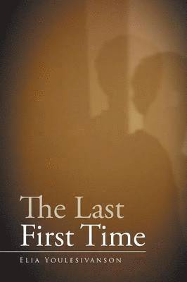 The Last First Time 1