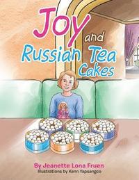 bokomslag Joy and Russian Tea Cakes