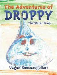 bokomslag The Adventures of Droppy