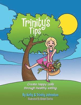 Kelly, Trinity Johnston - Trinity's Tips, Häftad
