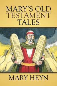 bokomslag Mary's Old Testament Tales