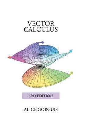 Alice Gorguis - Vector Calculus, Inbunden