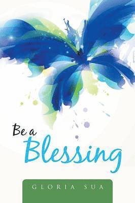 Be a Blessing 1