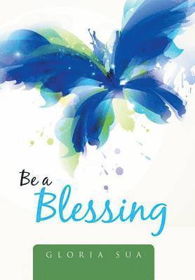 Be a Blessing 1