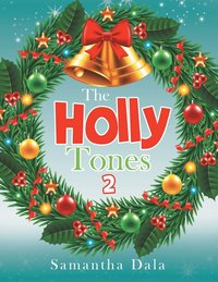 bokomslag The Holly Tones 2