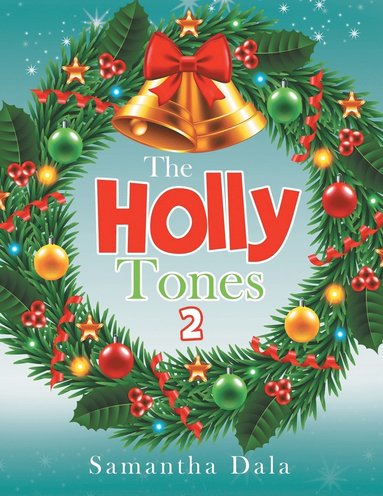 bokomslag The Holly Tones 2