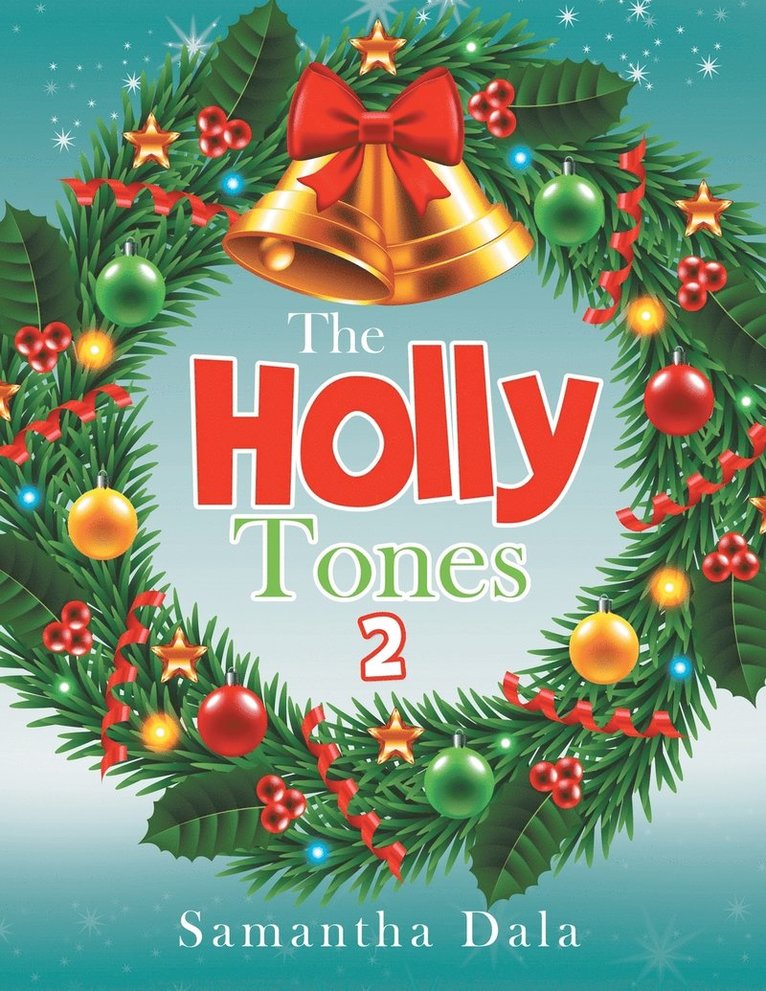 Holly Tones 2