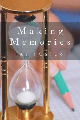 Making Memories 1