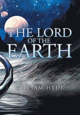William Hyde - Lord of the Earth, Inbunden