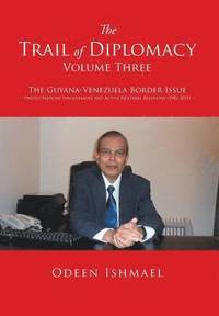 bokomslag The Trail of Diplomacy -- Volume Three
