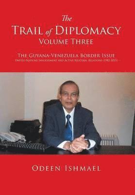 Trail of Diplomacy -- Volume Three