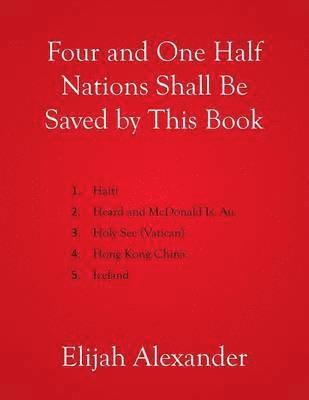 bokomslag Four and One Half Nations Shall Be Saved by This Book