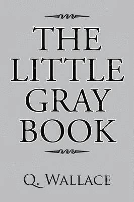 The Little Gray Book 1