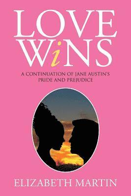 Elizabeth Martin - Love Wins, Häftad