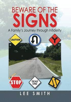 Lee Smith - Beware of the Signs, Inbunden