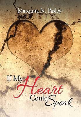 If My Heart Could Speak 1