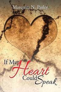 bokomslag If My Heart Could Speak