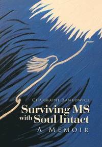 bokomslag Surviving MS with Soul Intact