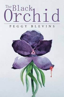 Peggy Blevins - Black Orchid, Häftad