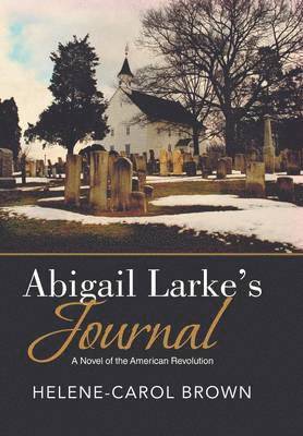 Abigail Larke's Journal 1