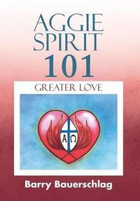 bokomslag Aggie Spirit 101