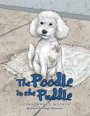 The Poodle in the Puddle 1