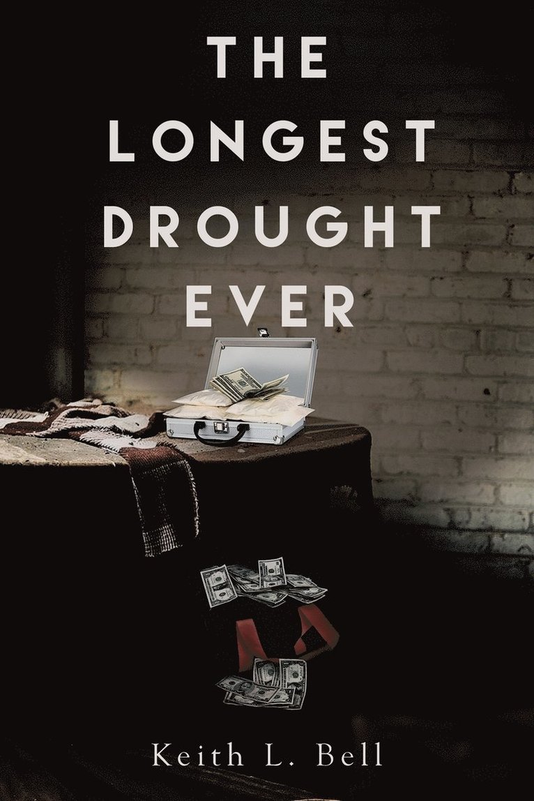 Longest Drought Ever 1