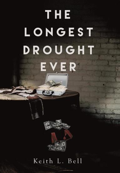 bokomslag Longest Drought Ever