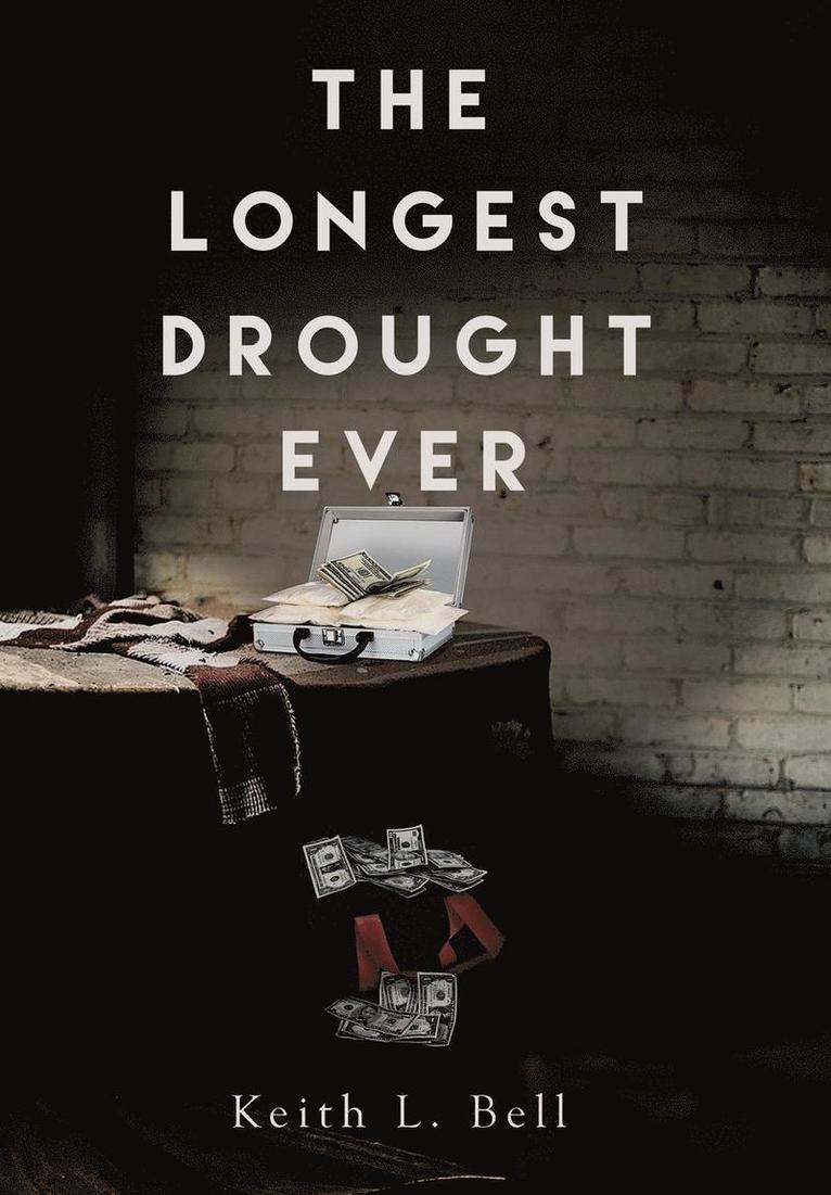Longest Drought Ever 1