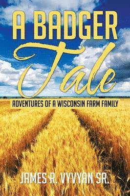 A Badger Tale 1