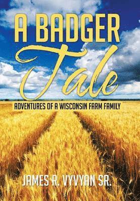 A Badger Tale 1