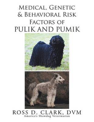 bokomslag Medical, Genetic and Behavioral Risk Factors of Pulik and Pumik